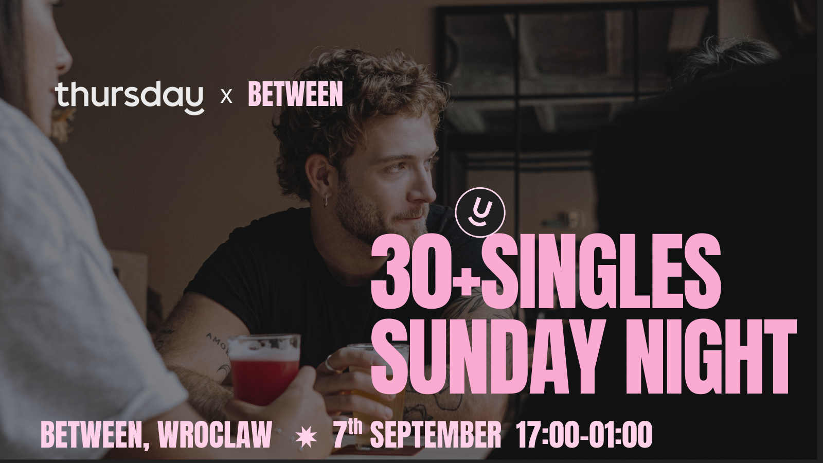 Thursday | 30+ Singles Sunday Night @ Between  | Wroclaw