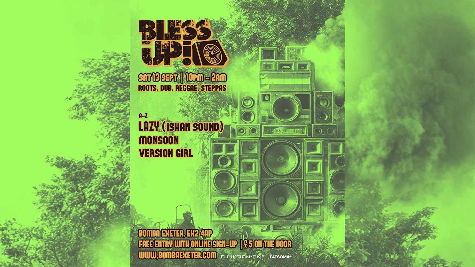 BLESS UP – Dub Reggae Steppas – Sat 13 Sept – Bomba – Exeter Quay