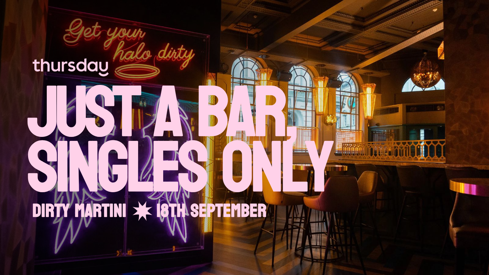 Thursday | Dirty Martini | Leeds