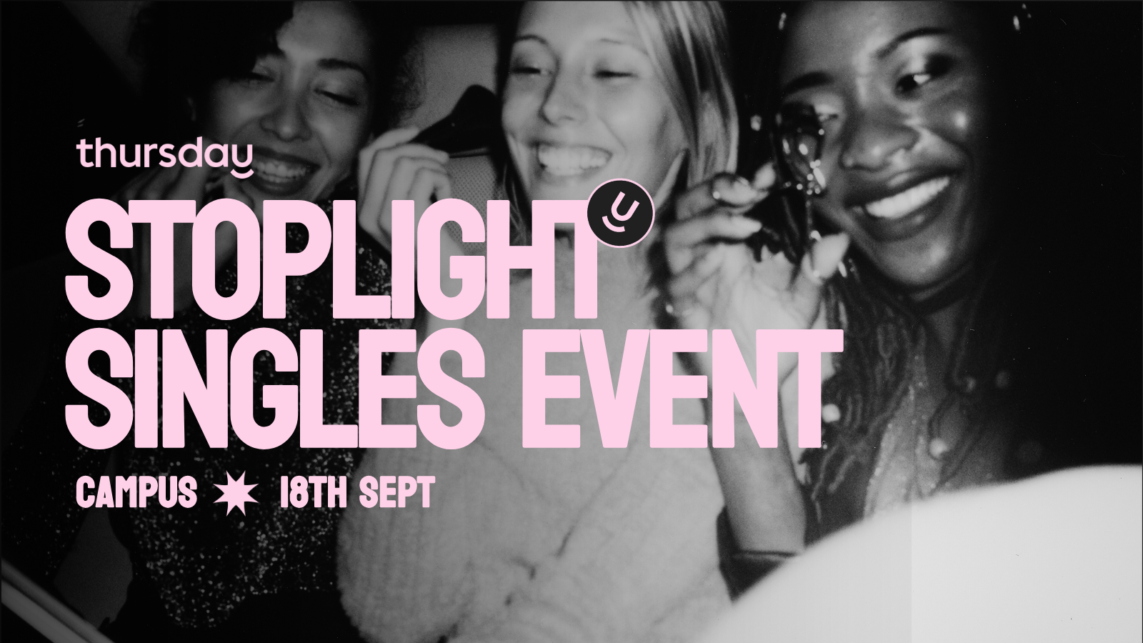 Thursday | Campus (Stoplight Singles Party) | San Francisco