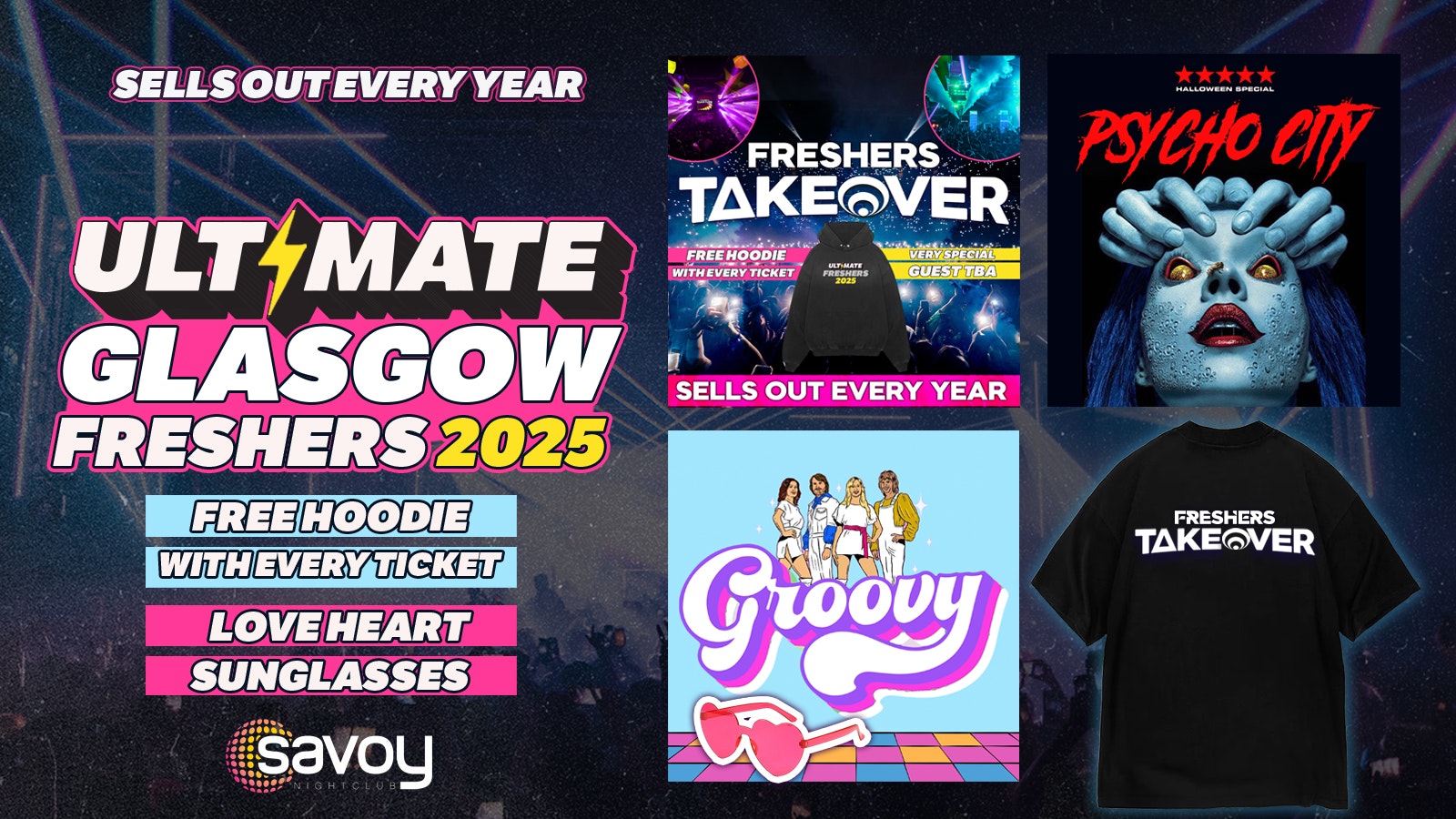 ULTIMATE GLASGOW FRESHERS 2025 ⚡ 🚨 FINAL 150 TICKETS! 🚨