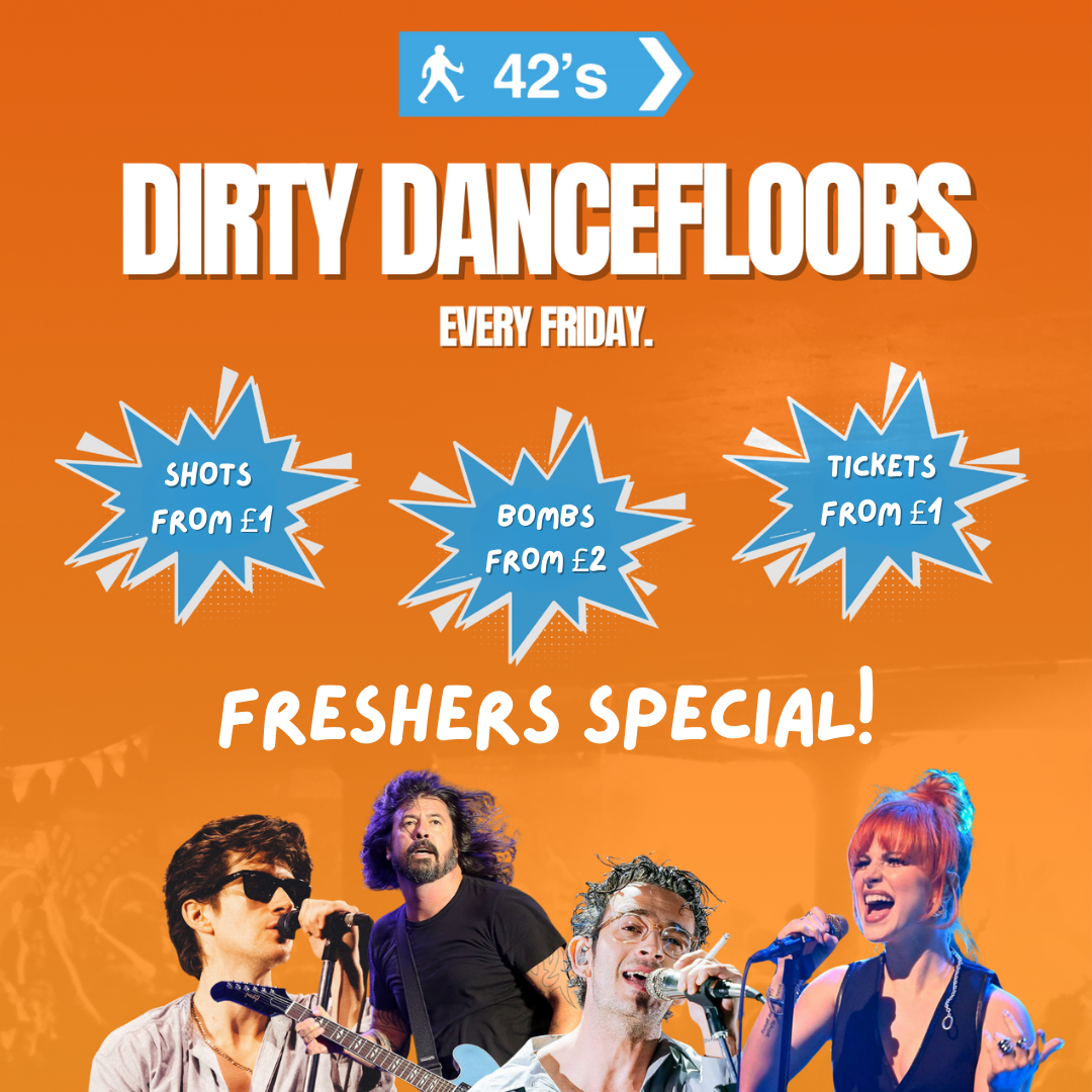 Dirty Dancefloors – Freshers Special
