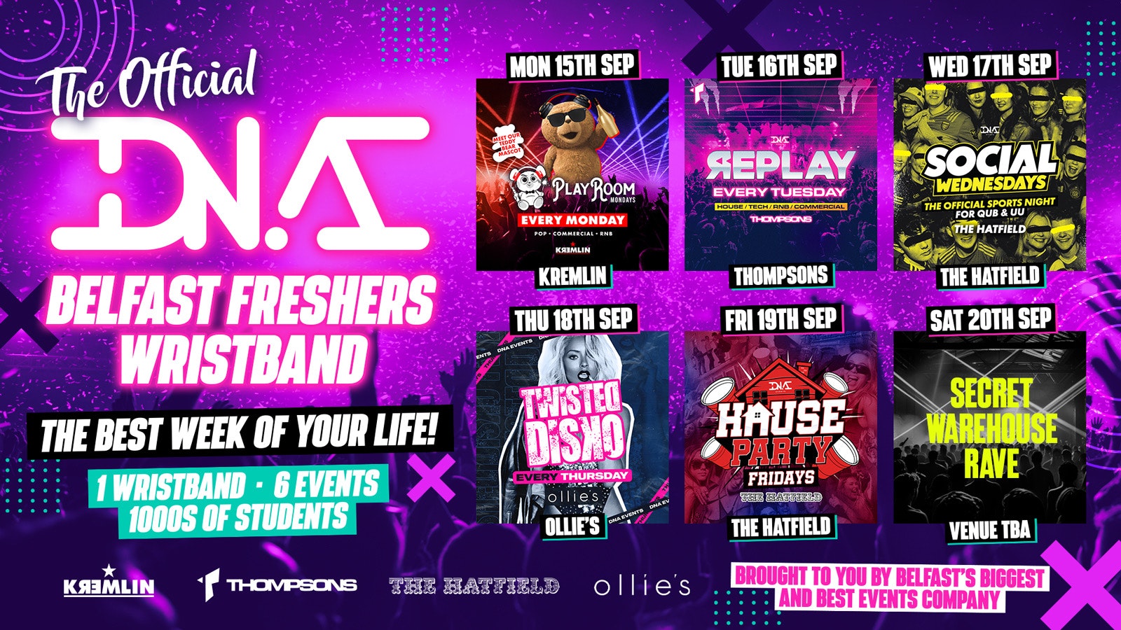 Belfast’s Official DNA Freshers All Access Wristband 2025 – 6 HUGE EVENTS 🎟️