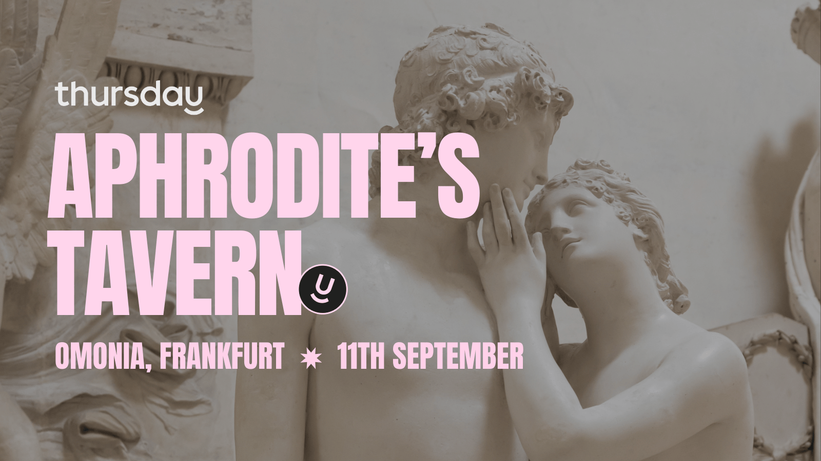 Thursday | Aphrodite’s Tavern @ Omonia (40+) | Frankfurt