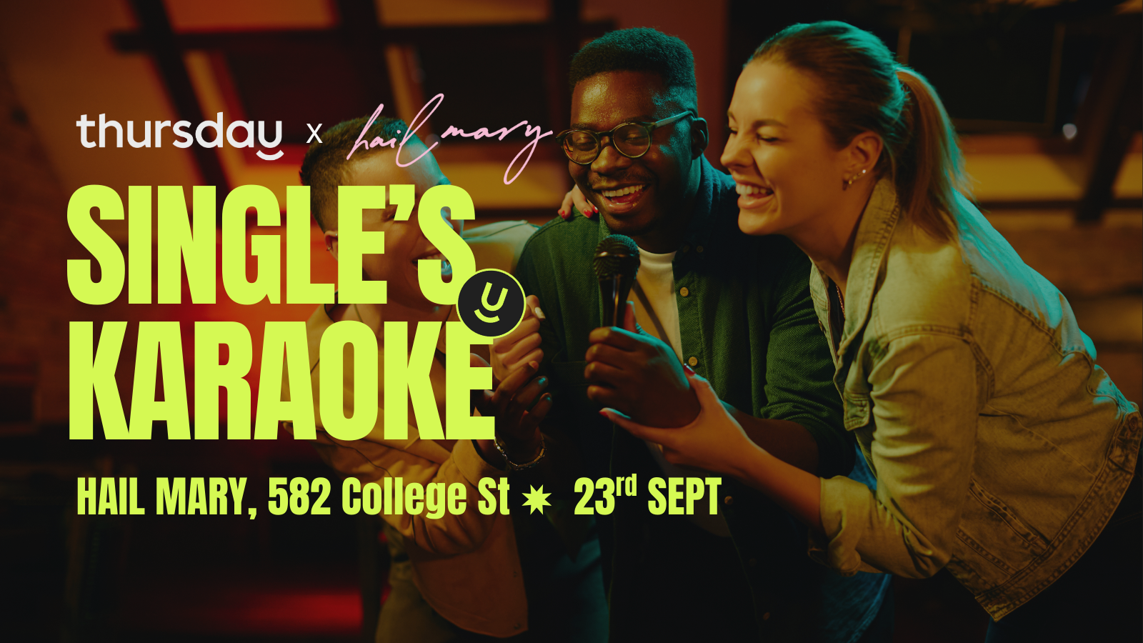 Tuesday | First Dates: Singles Karaoke | Toronto