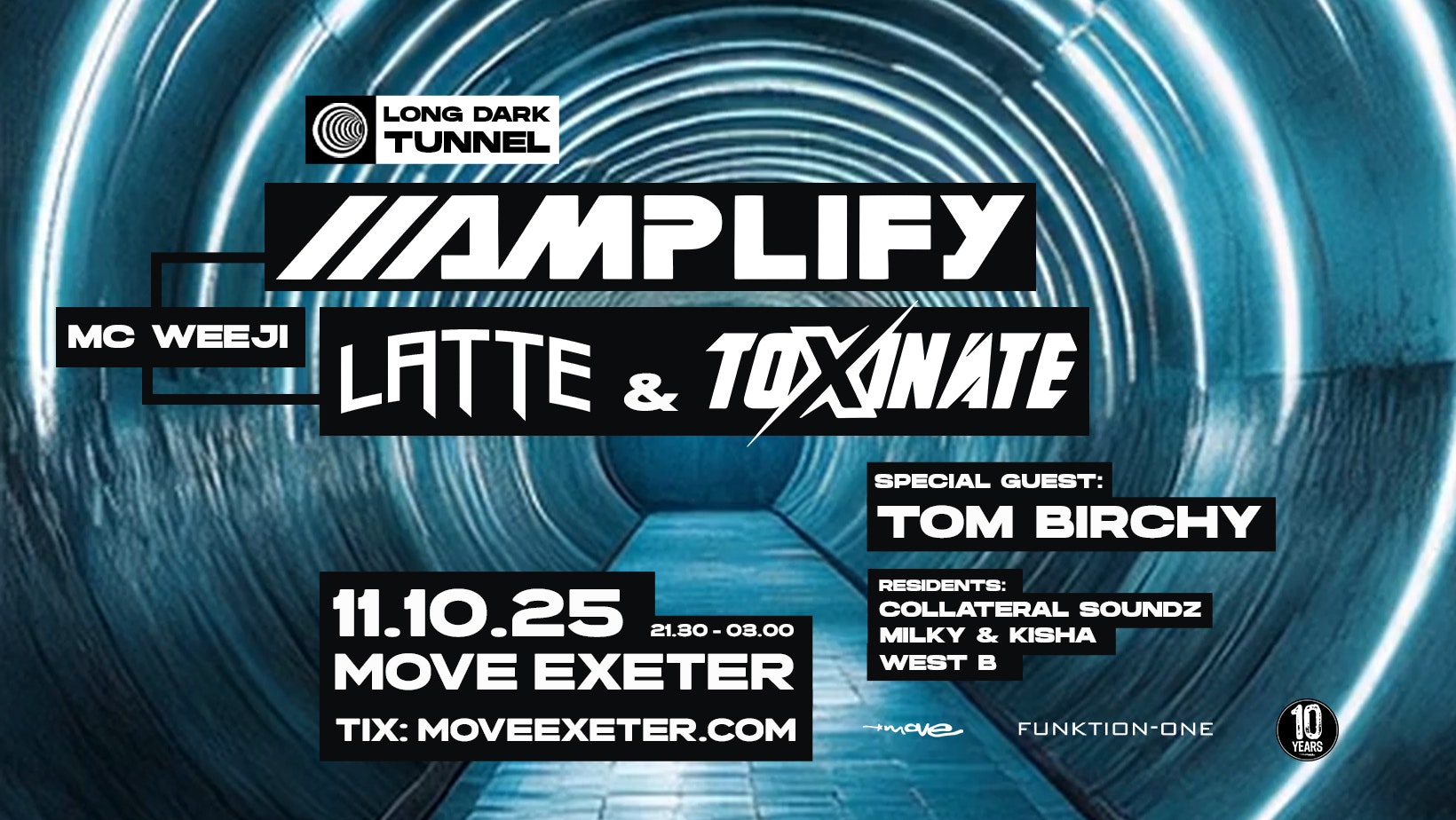 LDT Presents: Amplify, Latte & Toxinate, MC Weeji + Support | 11.10.25 | Move Exeter
