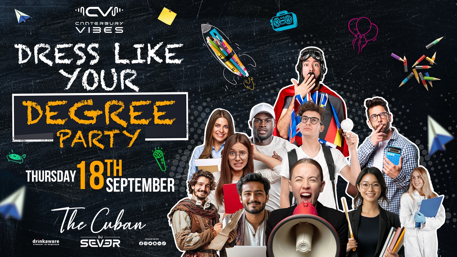 “DRESS LIKE YOUR DEGREE” PARTY – Free* Entry