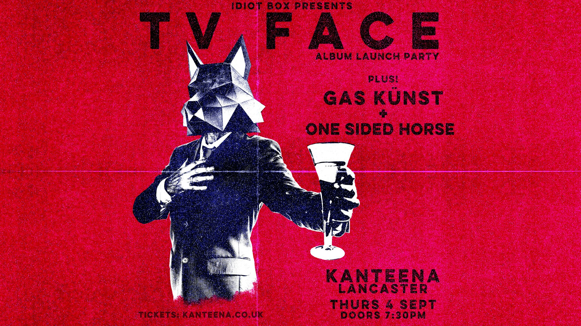 IDIOT BOX presents…. TV FACE album launch party!