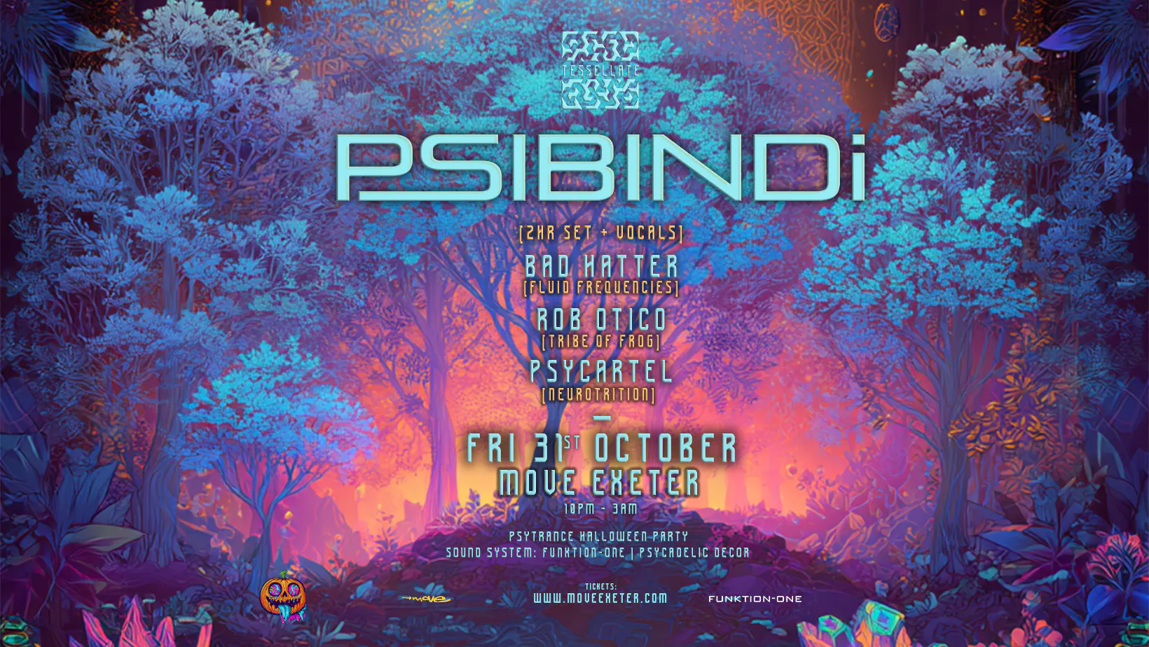 Tessellate Psytrance Presents: PSIBINDI + support | 31.10.25 Move ...