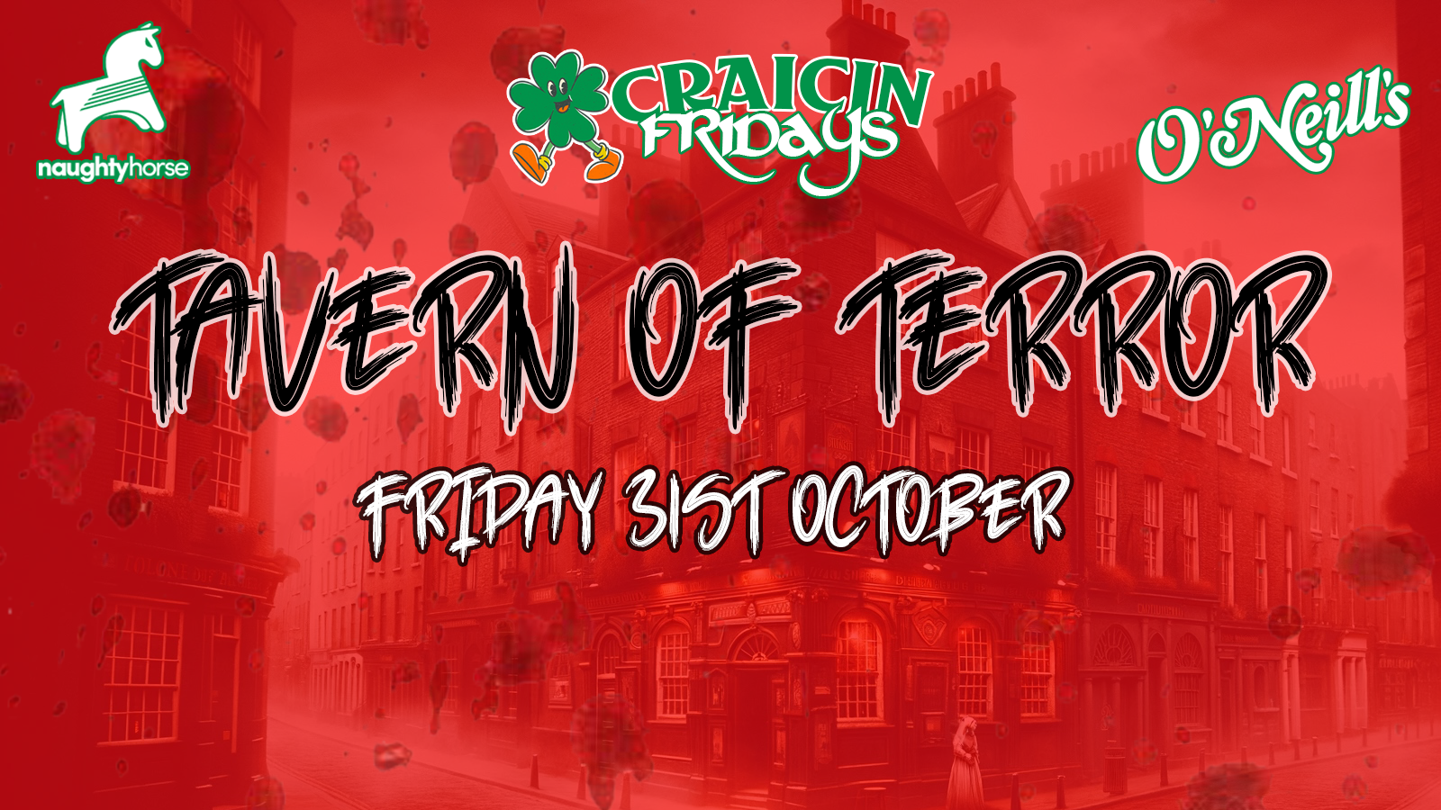 Craicin Fridays: TAVERN OF TERROR – Halloween Special! [Room 2 RnB]
