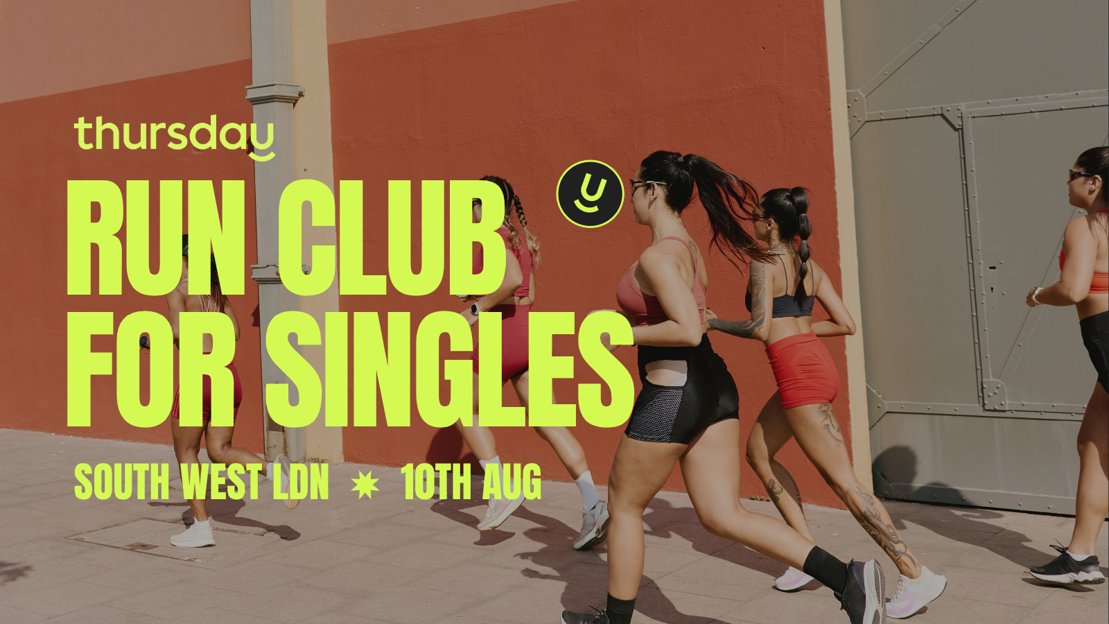 Sunday | Your Pace or Mine? Singles Run Club | SW London