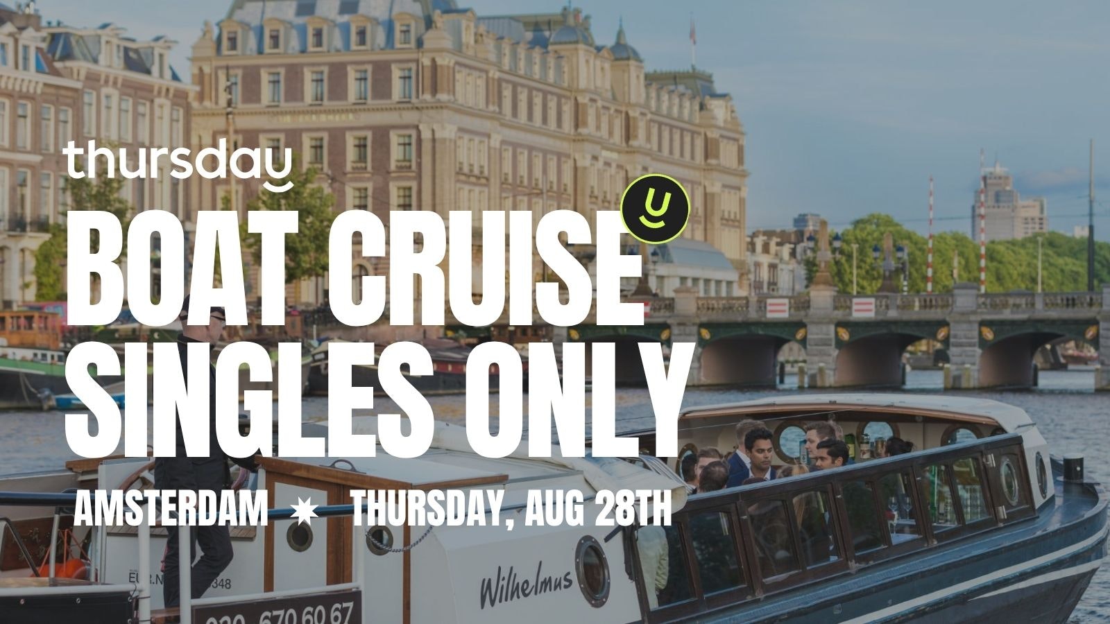 Thursday |  Sail into Connection– A Flirty Boat Cruise for Singles | Amsterdam