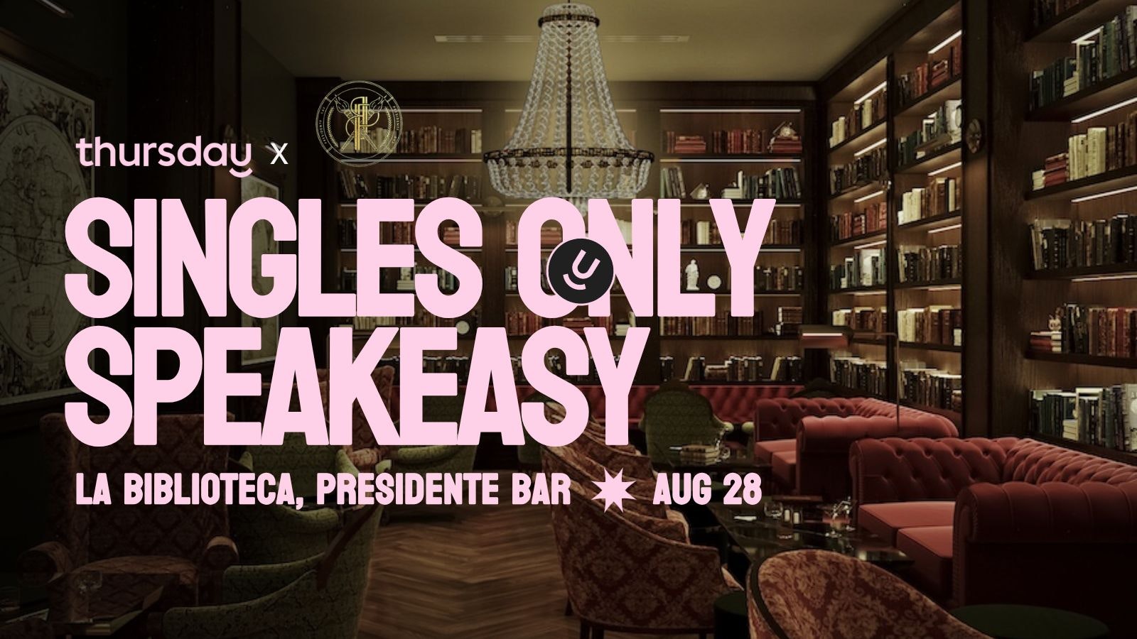 Thursday | La Biblioteca 🤫 Presidente Bar | Wynwood