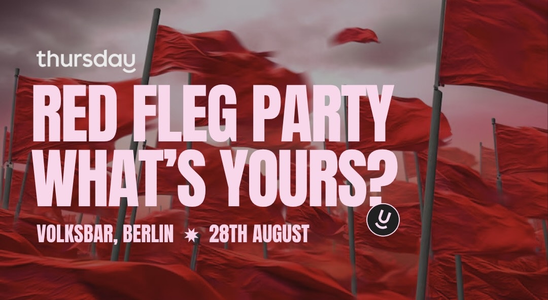 Thursday | Red Flag Party (25 – 40) | Berlin