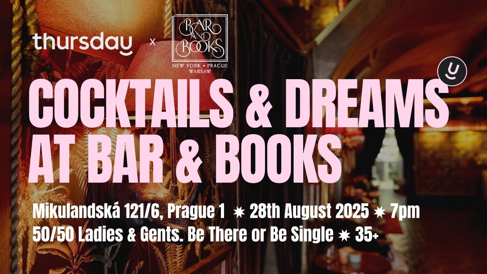 Thursday | Cocktails & Dreams + Live Matching | Narodni Bar & Books.