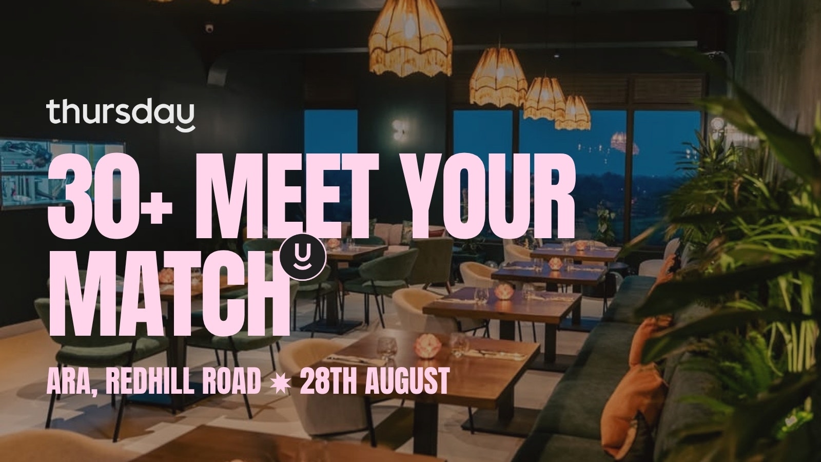 Thursday | 30+ AI Matchmaking | Ara