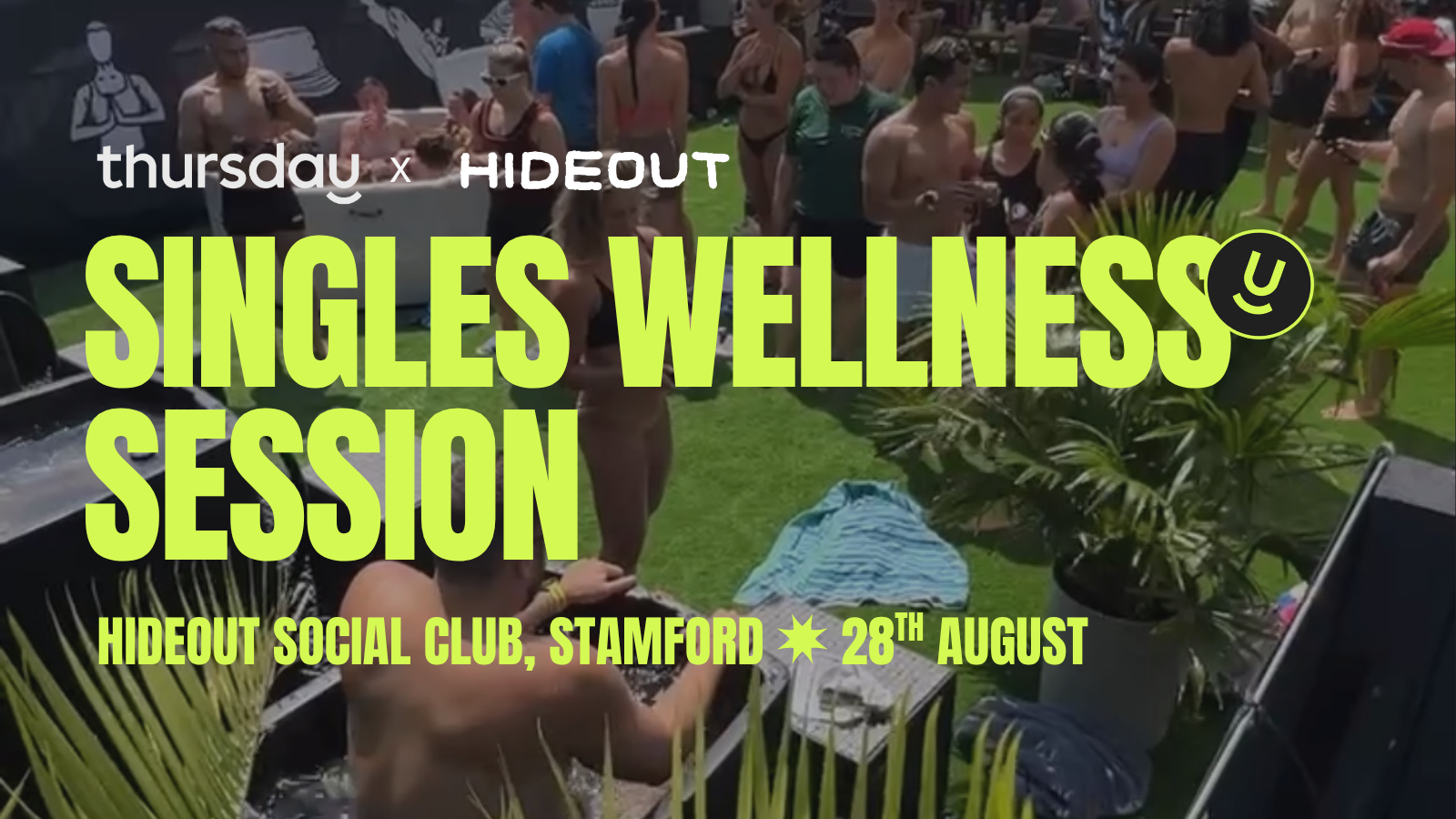 Thursday | Singles Wellness Session | Hideout