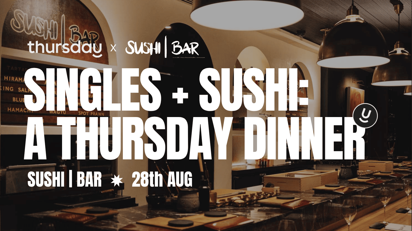 Thursday Dinner | Sushi Bar | Dallas