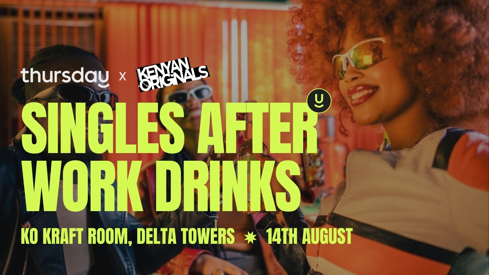 Thursday | Singles After Work Drinks | KO Kraft Room