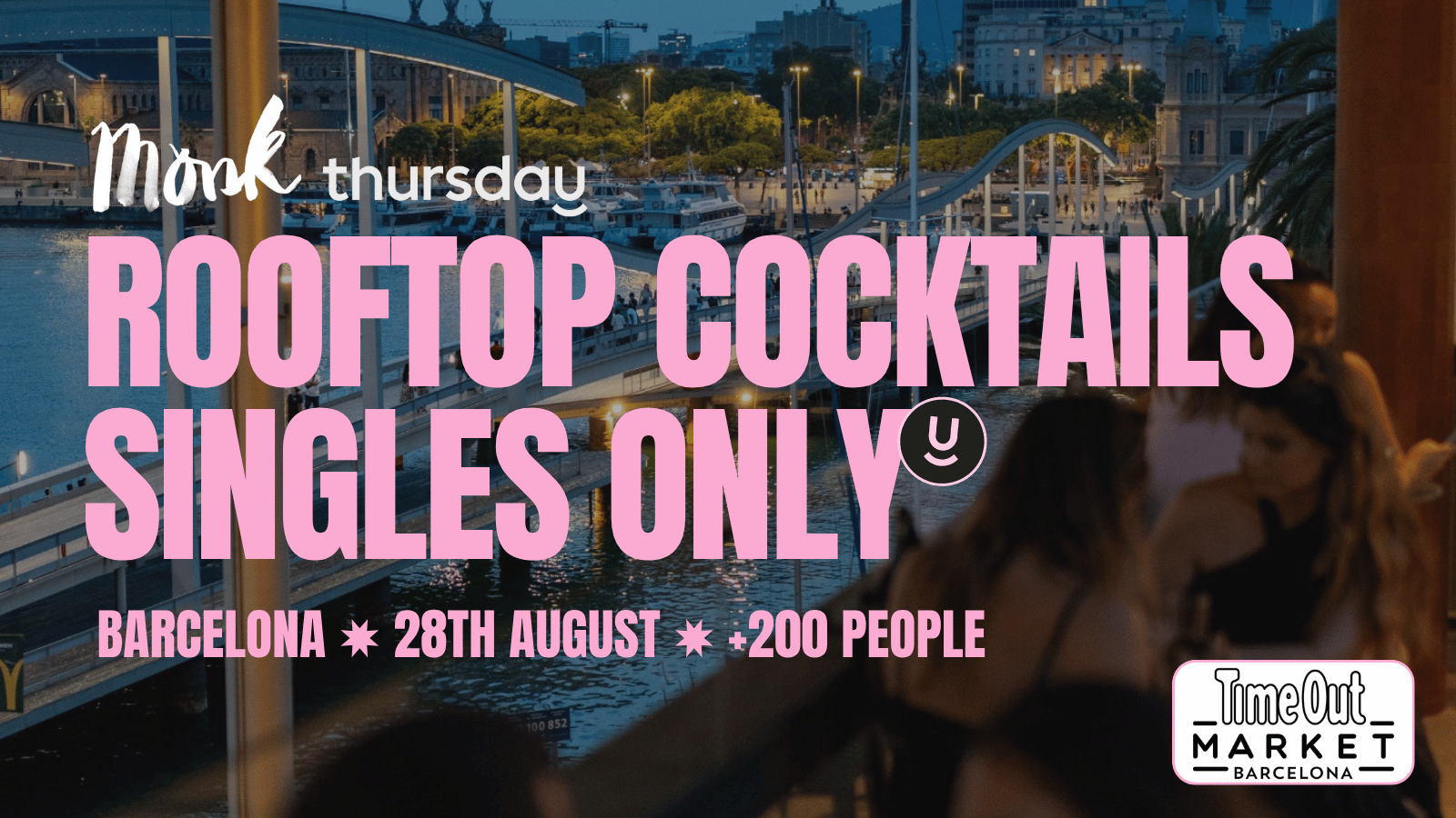 Thursday | Rooftop & Sunset Drinks | Barcelona
