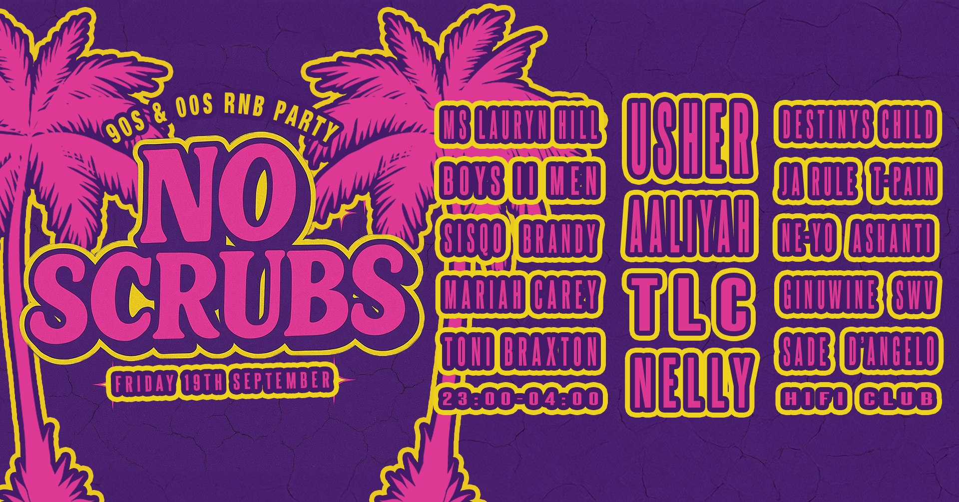 No Scrubs: 90s & 00s R&B Party (Leeds)