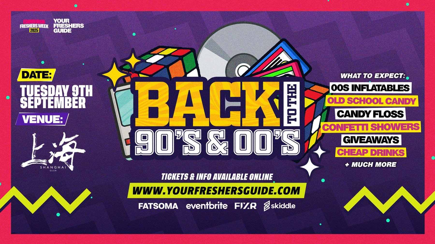 Back to the 90s & 00s | Edinburgh Freshers 2025