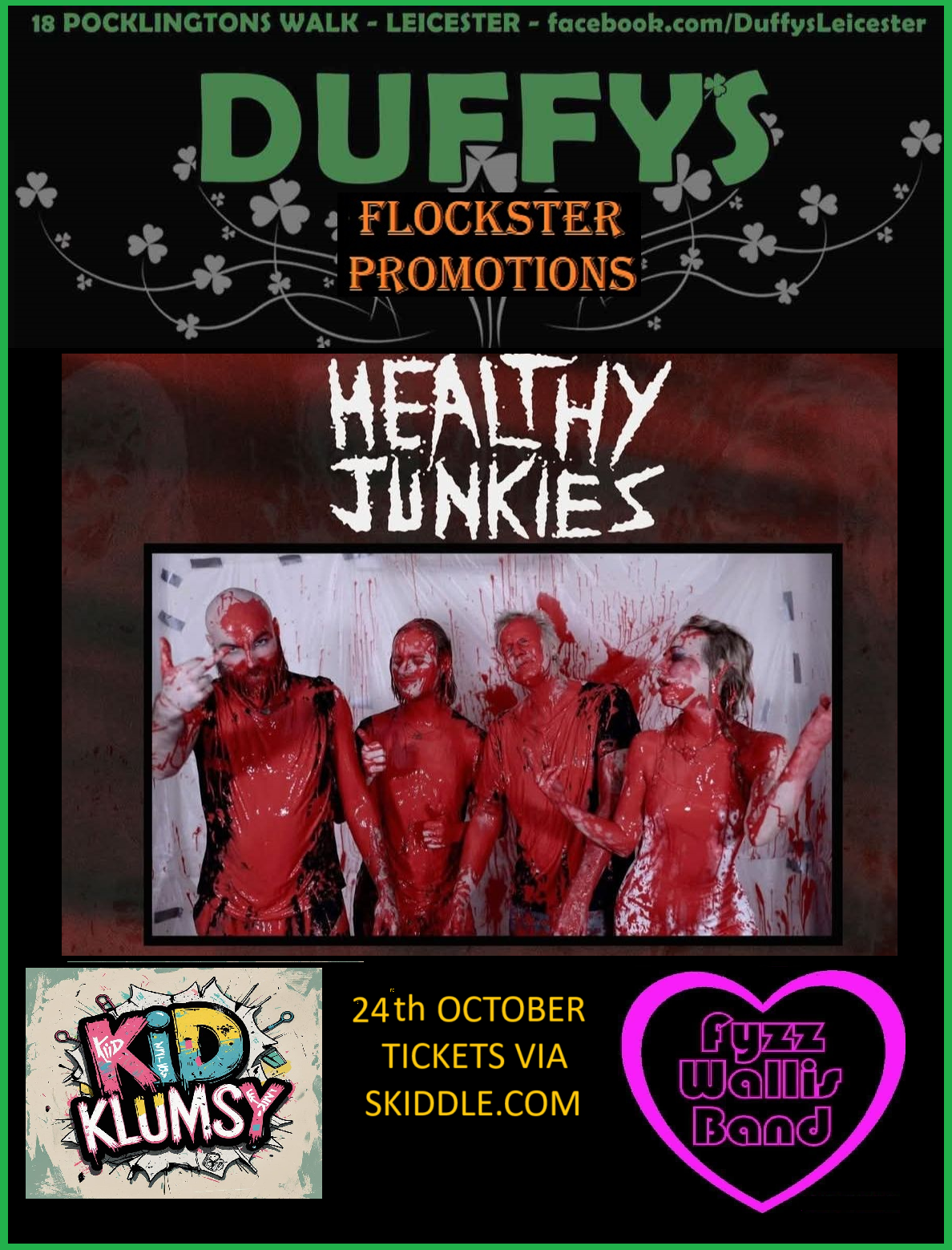 Healthy Junkies + Kid Klumsy + Fyzz Wallis Band at Duffy's Bar ...