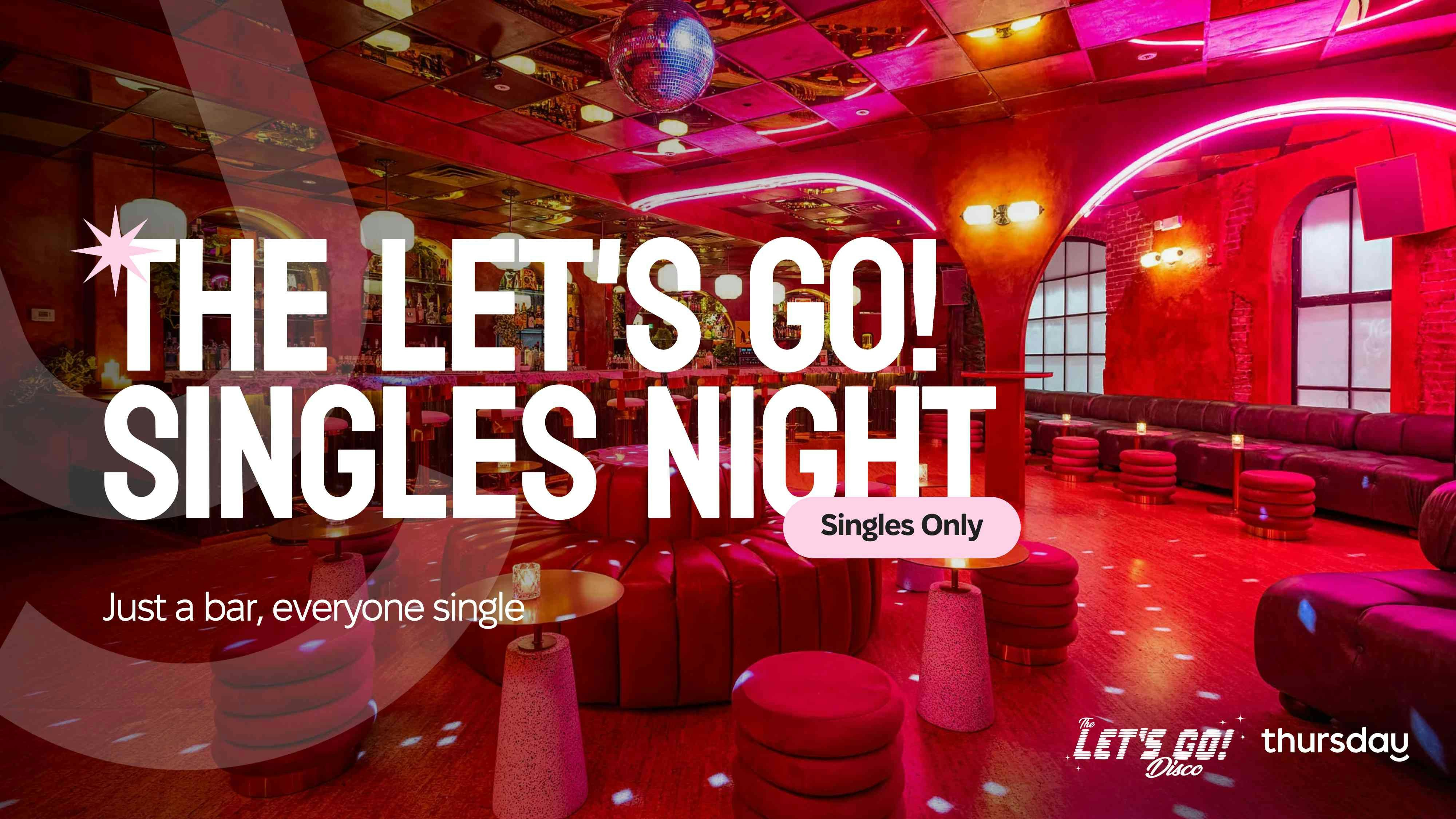 Thursday | The Let’s Go! | Los Angeles