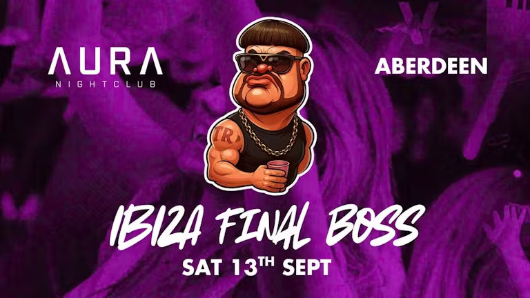 The Official Big Freshers Welcome Party – ABERDEEN – With IBIZA FINAL BOSS