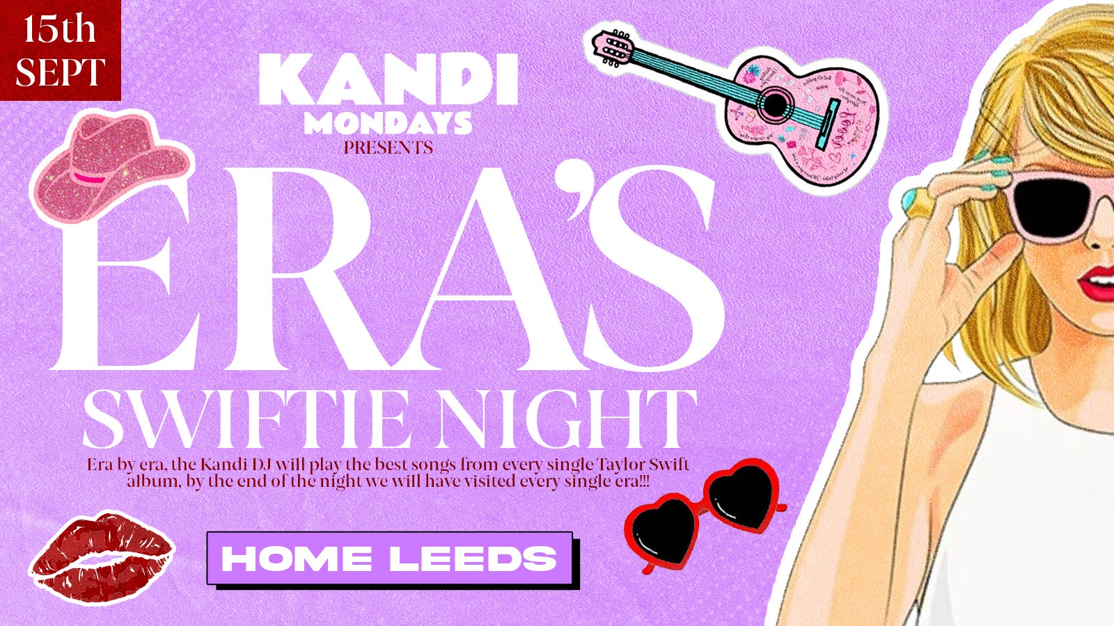 🍿🍭  KANDI – LET’S GO FRESHERS!!! – ERA’S SWIFTIE NIGHT SPECIAL – STUDENT PARADISE WITH FREE POPCORN & SWEET TREATS EVERY WEEK 🍭🍿 MONDAYS AT HOME // TICKETS FROM £1! ✨
