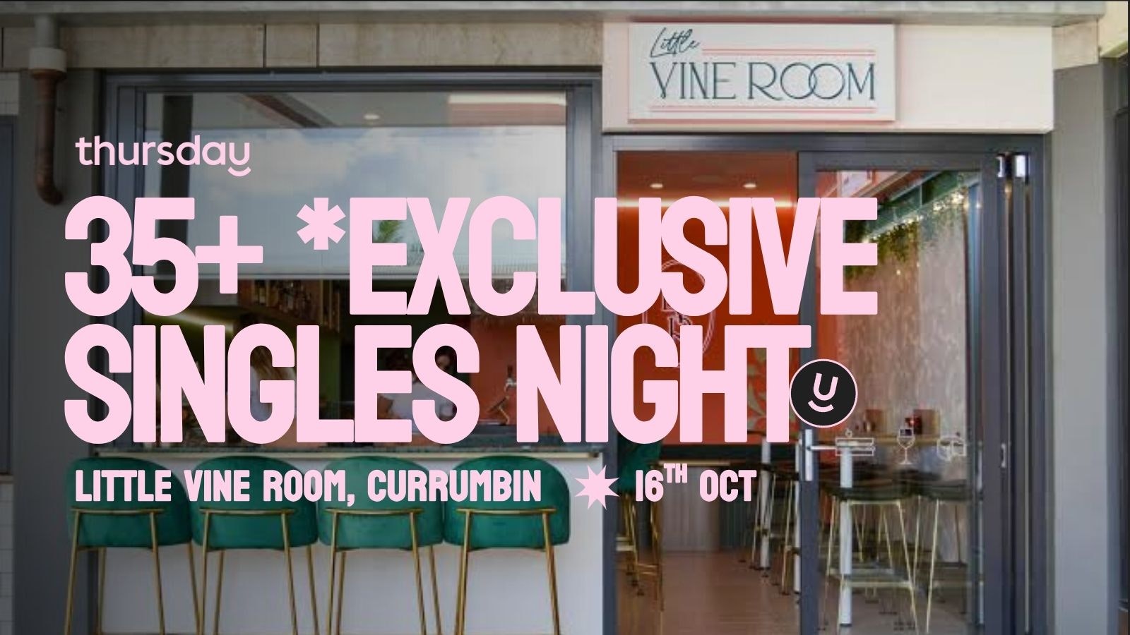 Thursday | Little Vine Room *Exclusive (35+) | Gold Coast