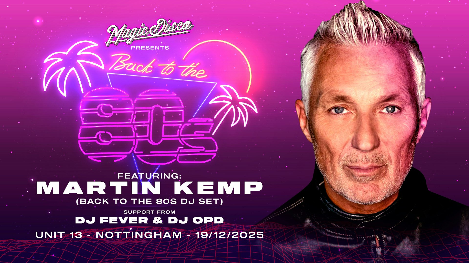 Martin Kemp’s Back To The 80’s Xmas Party – Nottingham