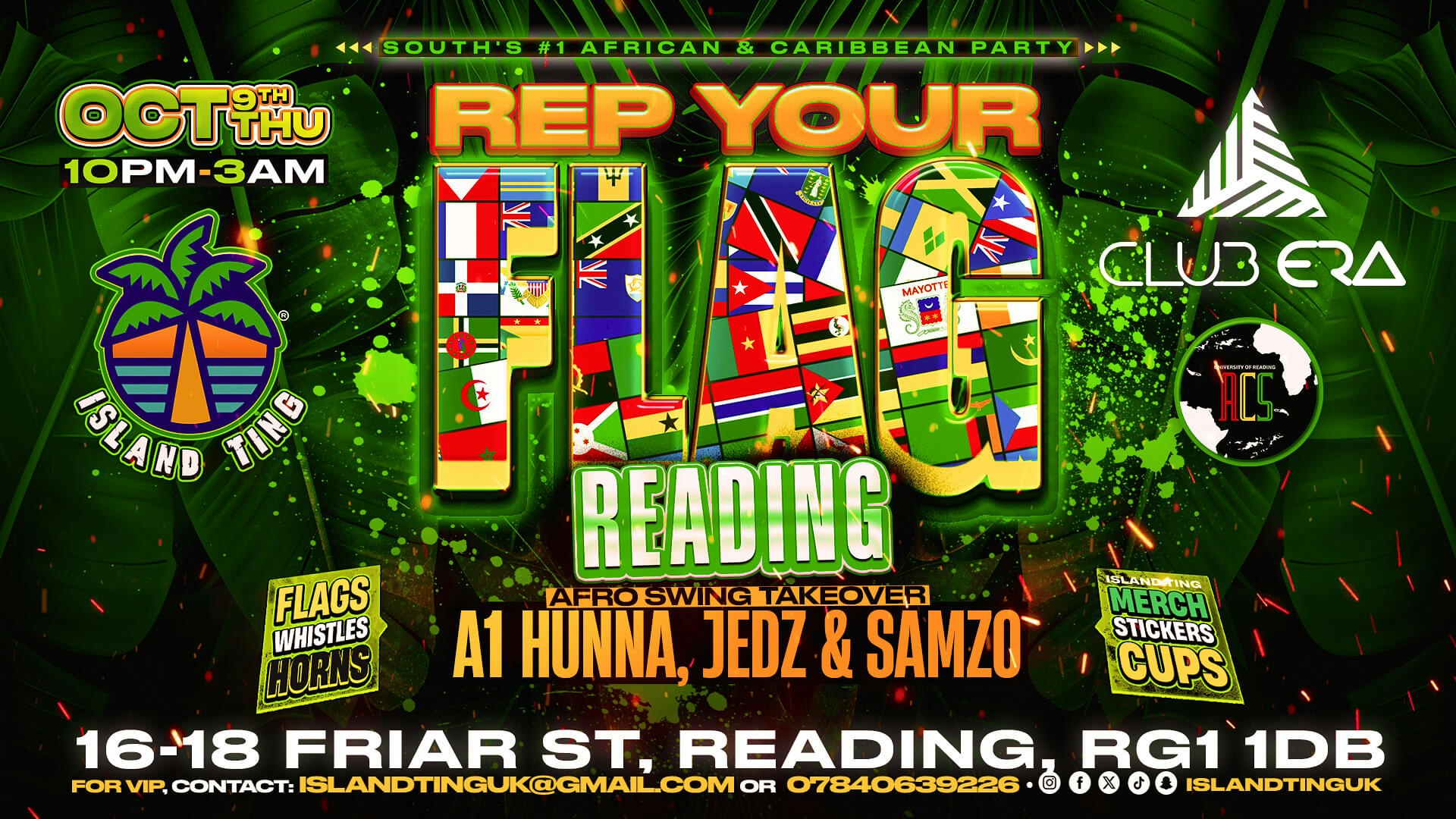 Rep Your Flag Reading 🌴 (Island Ting) w/ A1 Hunna, Jedz & Samzo Live 🔥 SOLD OUT