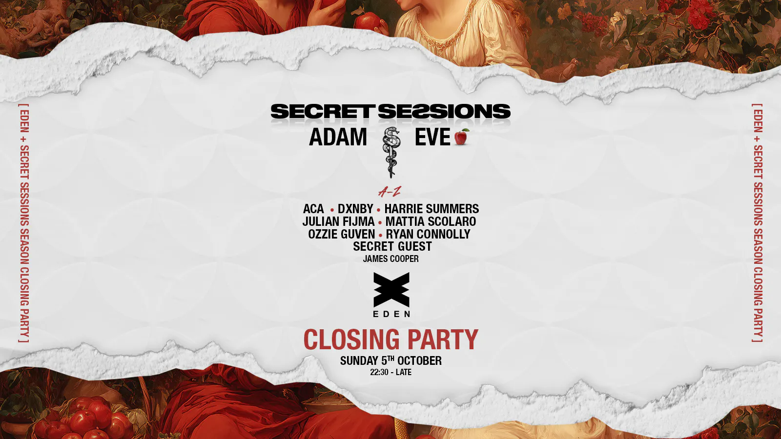 SECRET SESSIONS X EDEN CLOSING | ADAM & EVE at Eden Ibiza, Sant Antoni ...