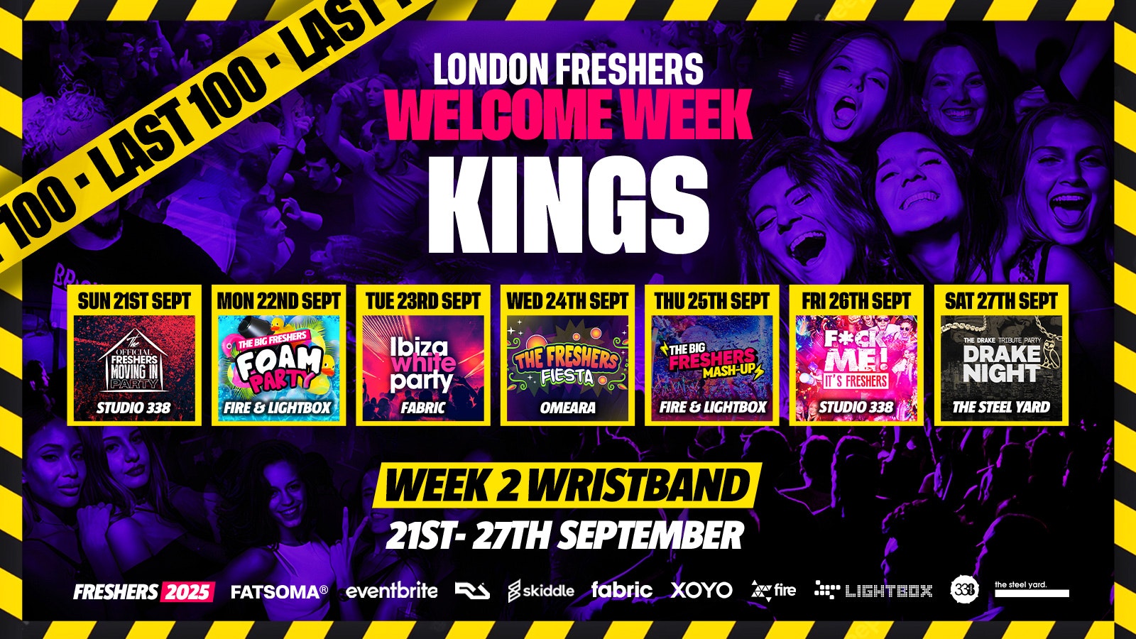 KCL – King’s College London Freshers – London Freshers Week 2025 – [Welcome Week] – LAST 100 ⚠️