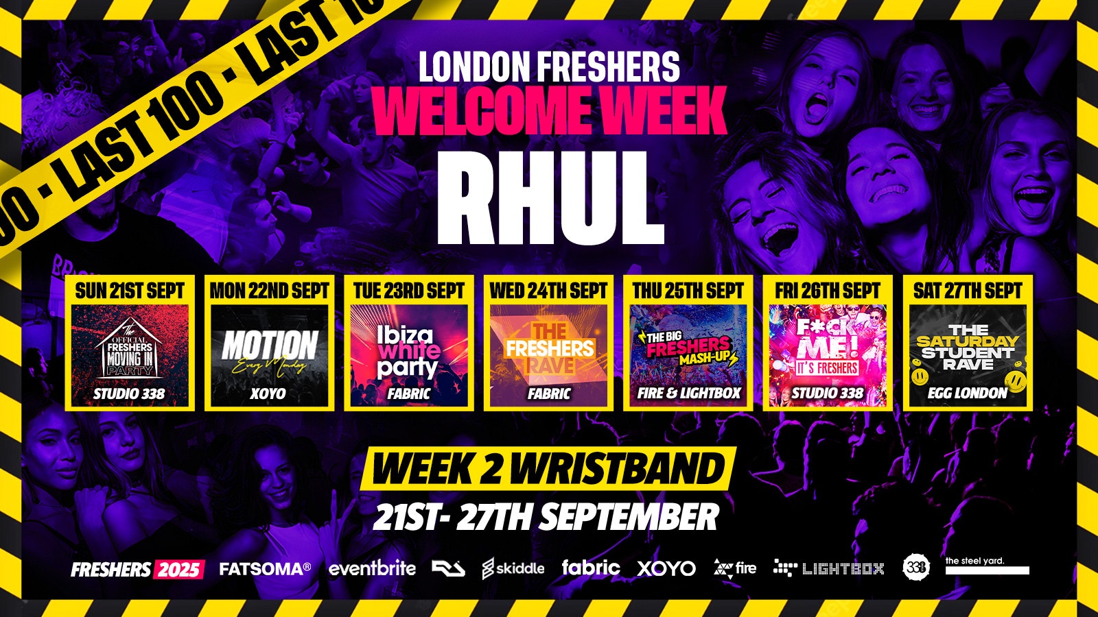 RHUL – Royal Holloway, University of London Freshers – London Freshers Week 2025 – [Welcome Week] – LAST 100 ⚠️