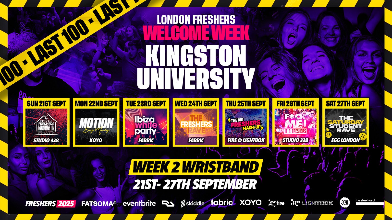 Kingston University Freshers – London Freshers Week 2025 – [Welcome Week] – LAST 100 ⚠️