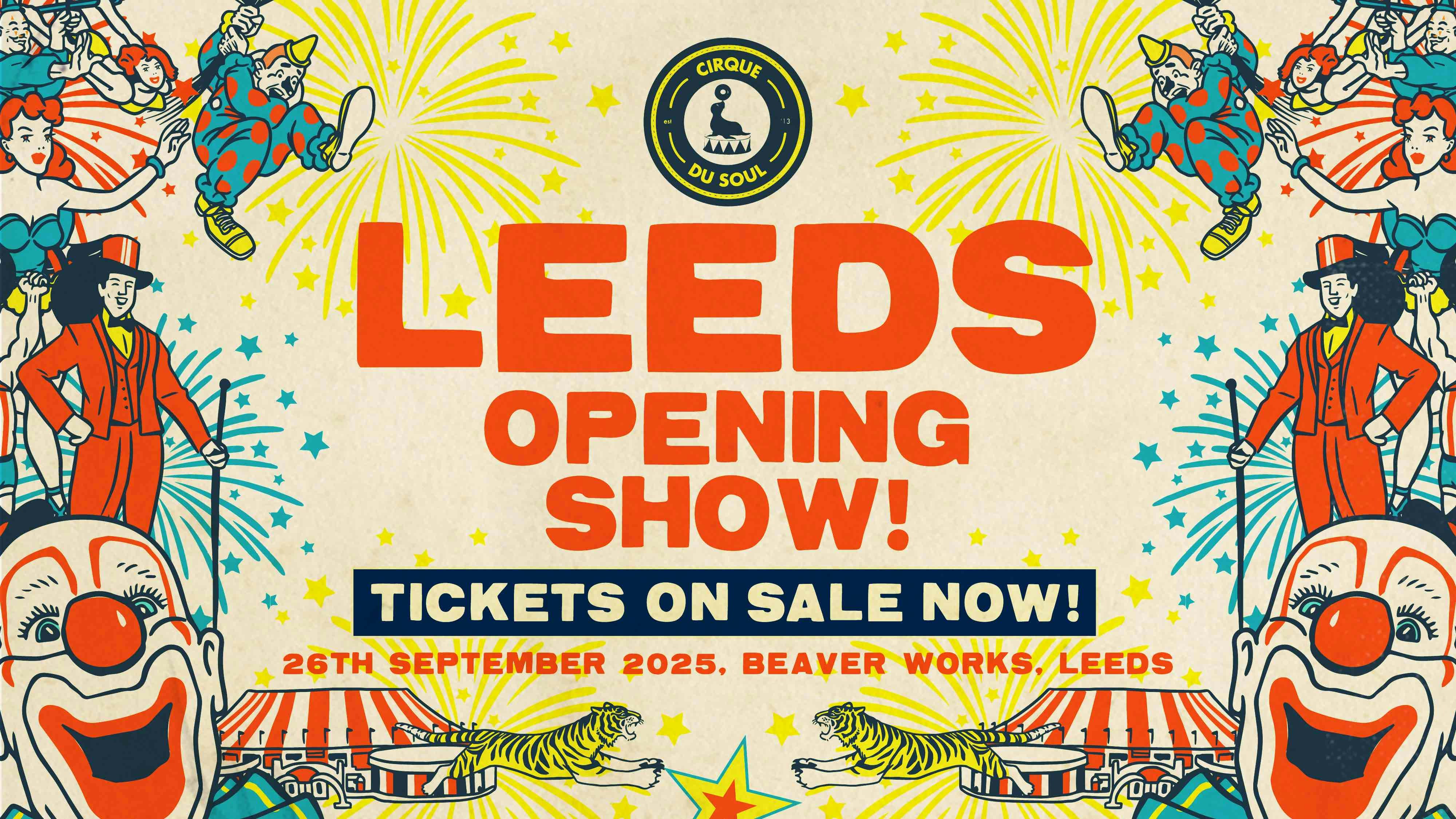 Cirque Du Soul: Leeds // Opening Party