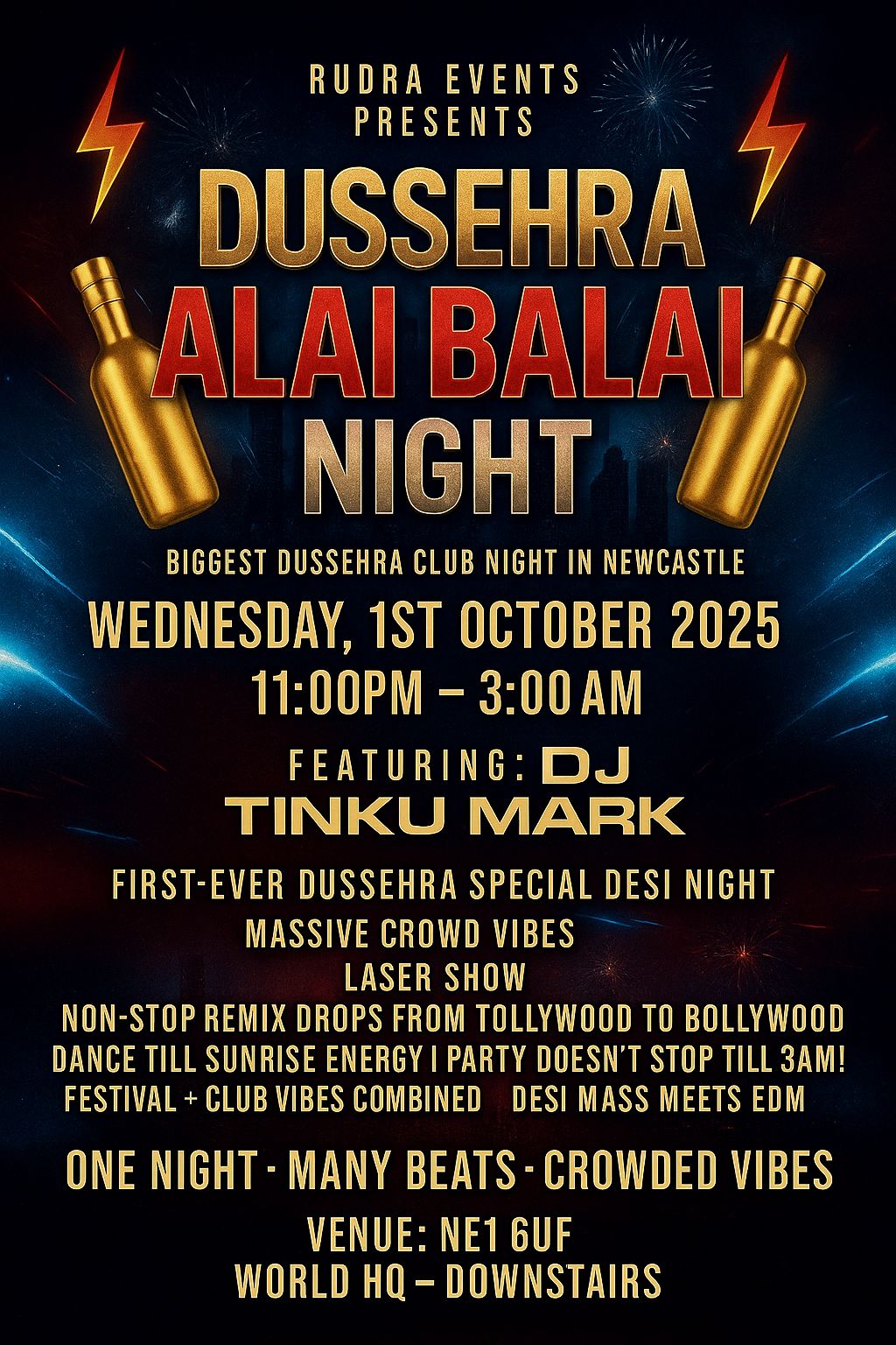 🏹DUSSEHRA🏹-🔥ALAI BALAI NIGHT🔥 at WORLD HQ, Newcastle upon Tyne on 1st ...