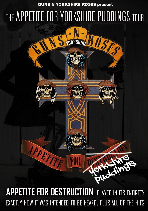Guns N Yorkshire Roses – Appetite For Yorkshire Puddings Tour 26′ – Zanzibar Liverpool