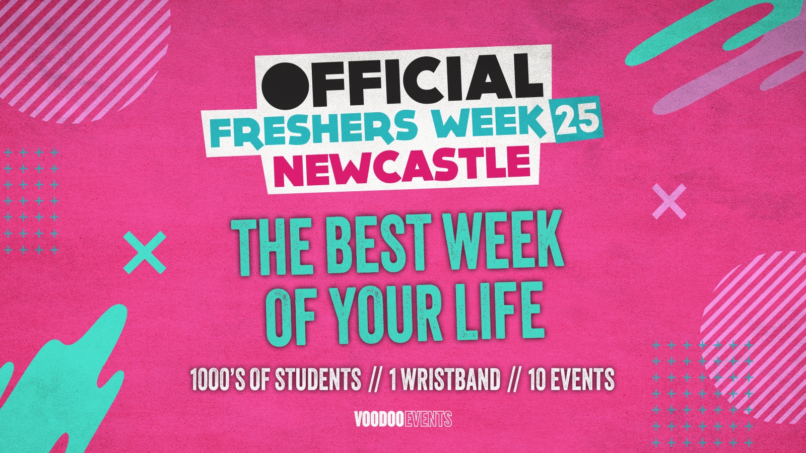 OFFICIAL FRESHERS WEEK ’25 – NEWCASTLE  // 98% SOLD OUT ⚠️
