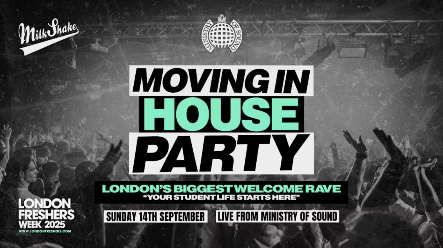 TONIGHT 10:30PM | The Moving In House Party 2025 – Ministry of Sound | London’s BIGGEST Welcome Rave 😲 – London Freshers Week 2025
