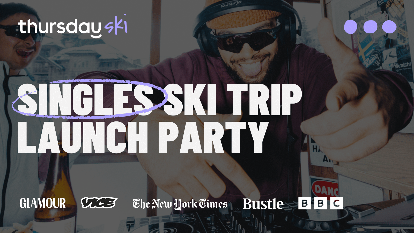 Thursday | Ski Trip Launch Party | Barcelona