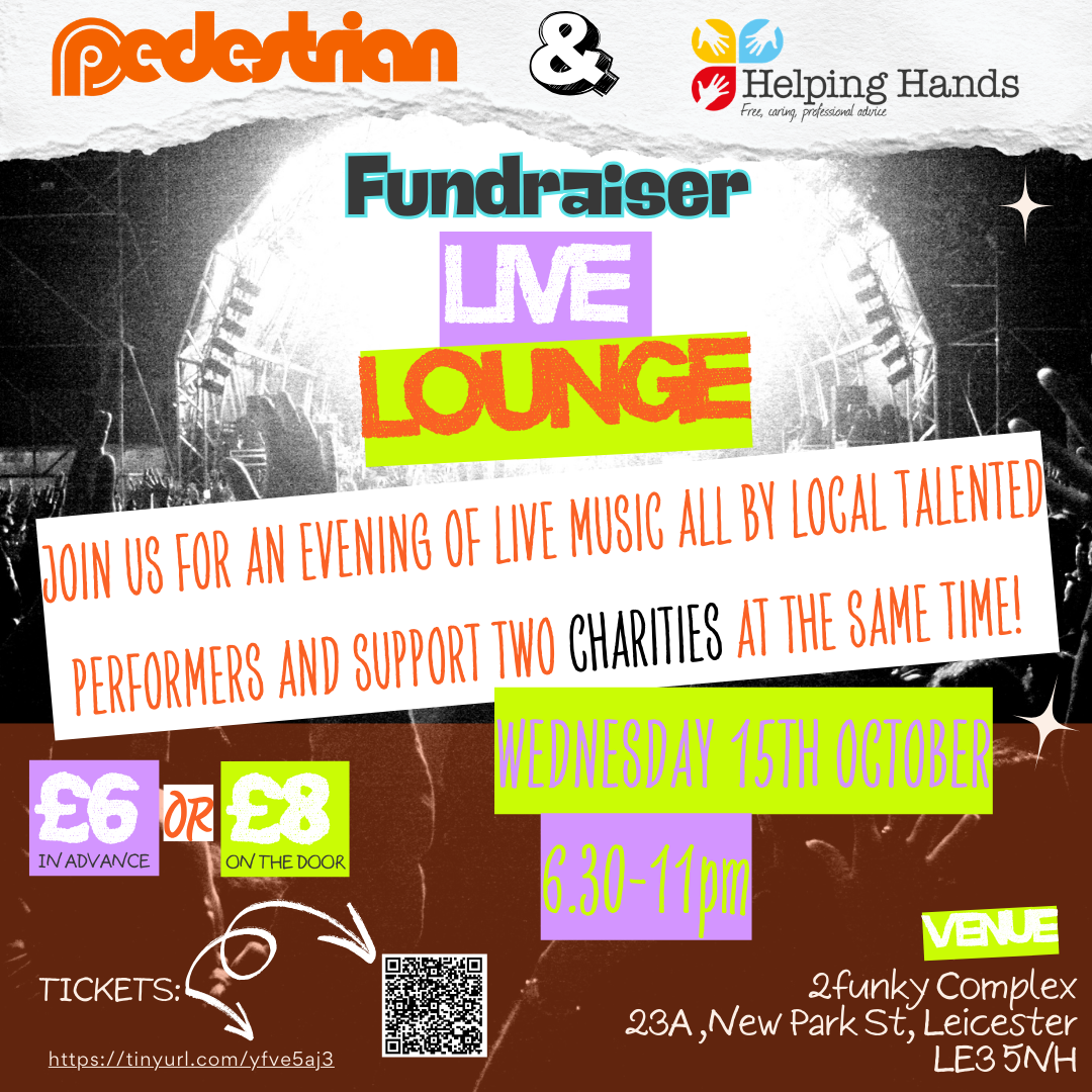 Pedestrian & Helping Hands Fundraiser – Live Lounge