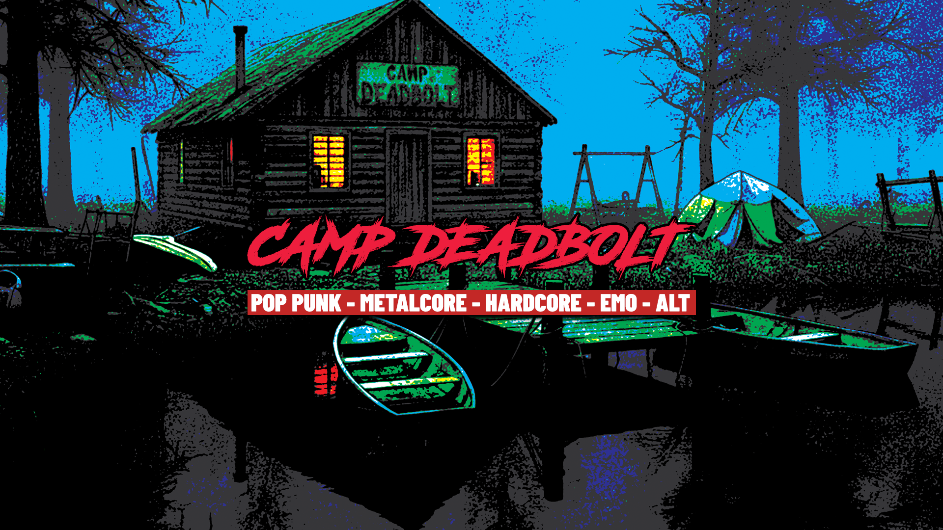 Camp Deadbolt – Halloween Party