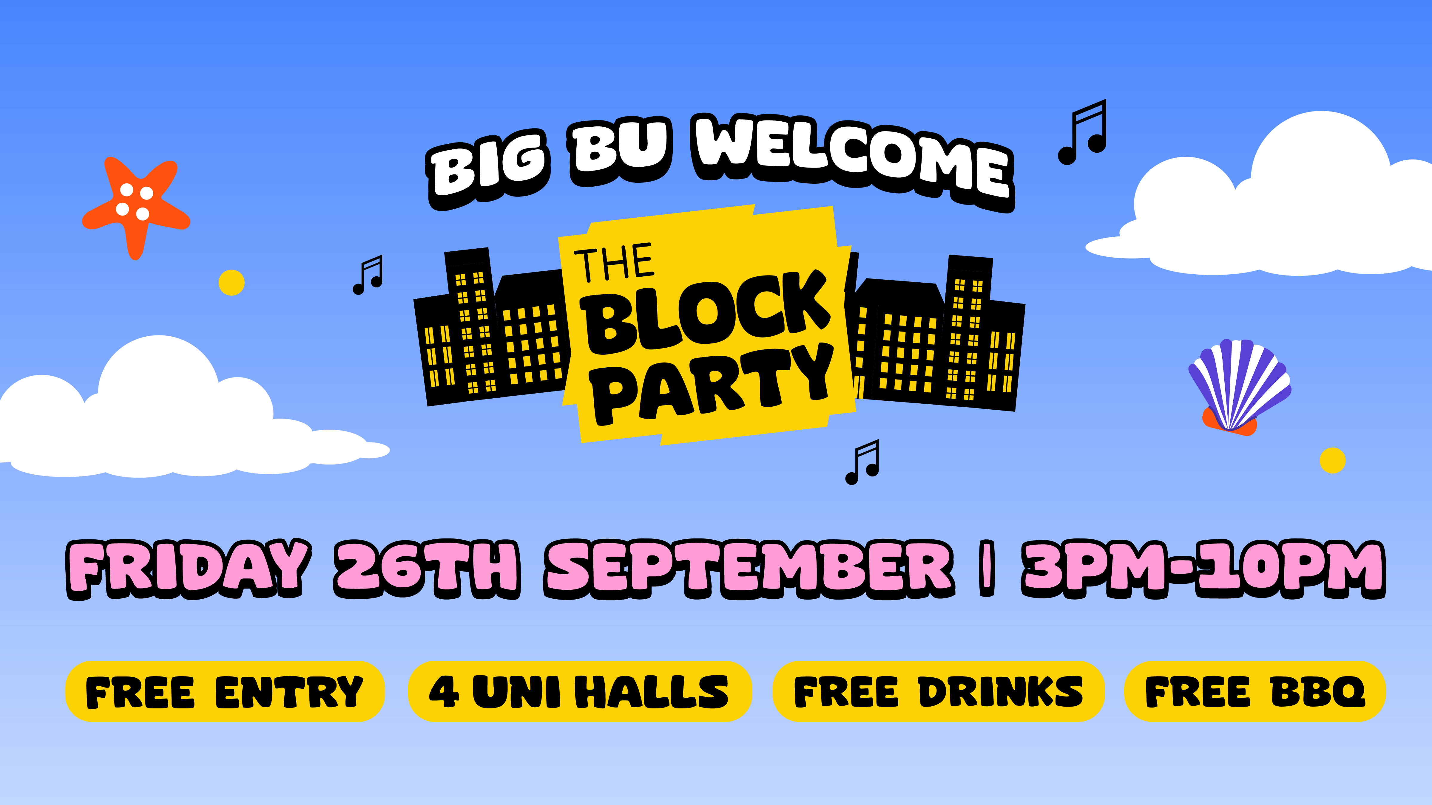 THE BLOCK PARTY (Big BU Welcome Party)