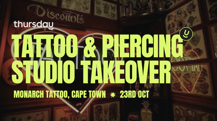 Thursday | Tattoo Event | Cape Town