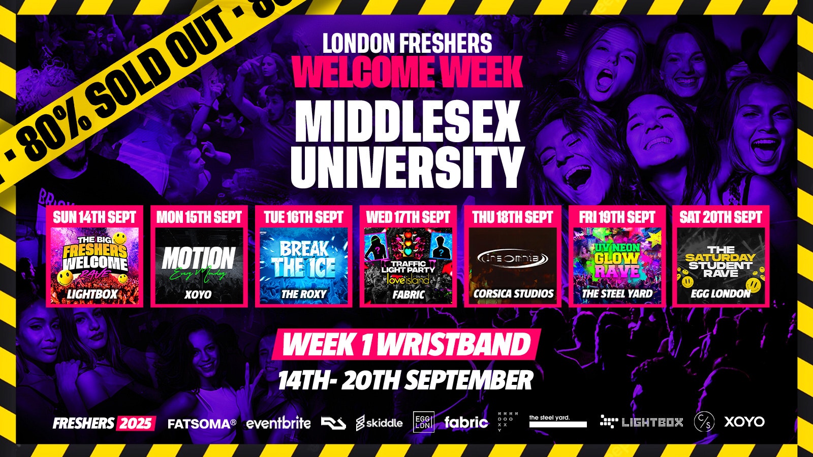 Middlesex University Freshers – London Freshers Week 2025 – [Welcome Week] – 80% SOLD OUT