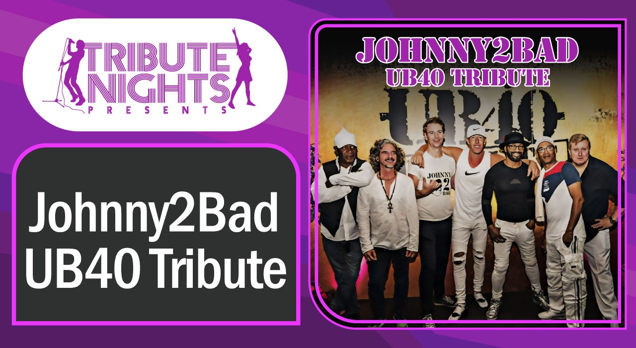 Johnny2Bad – UB40 Tribute