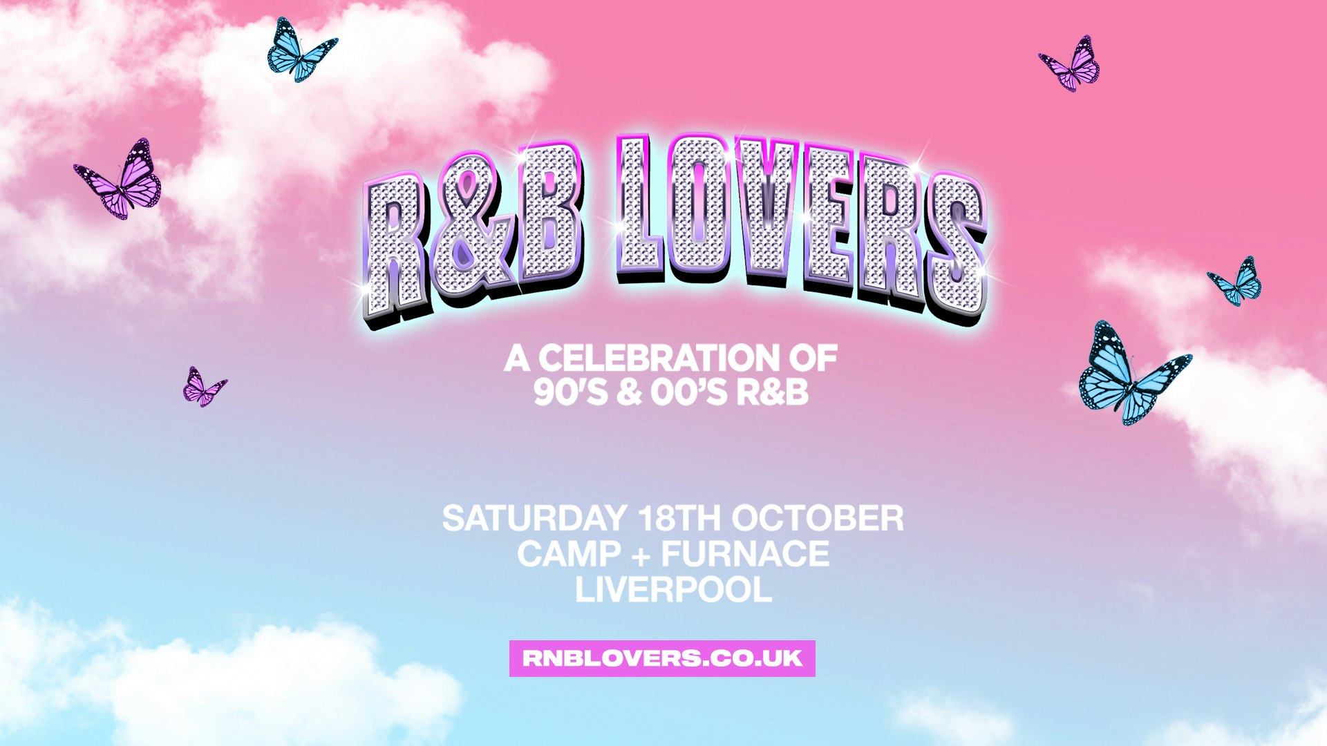 R&B Lovers – Saturday 18th October – Camp & Furnace [LAST CHANCE FOR PRE-SALE TICKETS!]